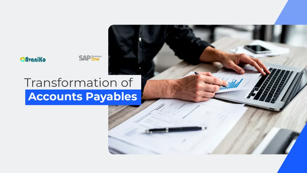 Trarsformation of Accounts Payables-Avaniko