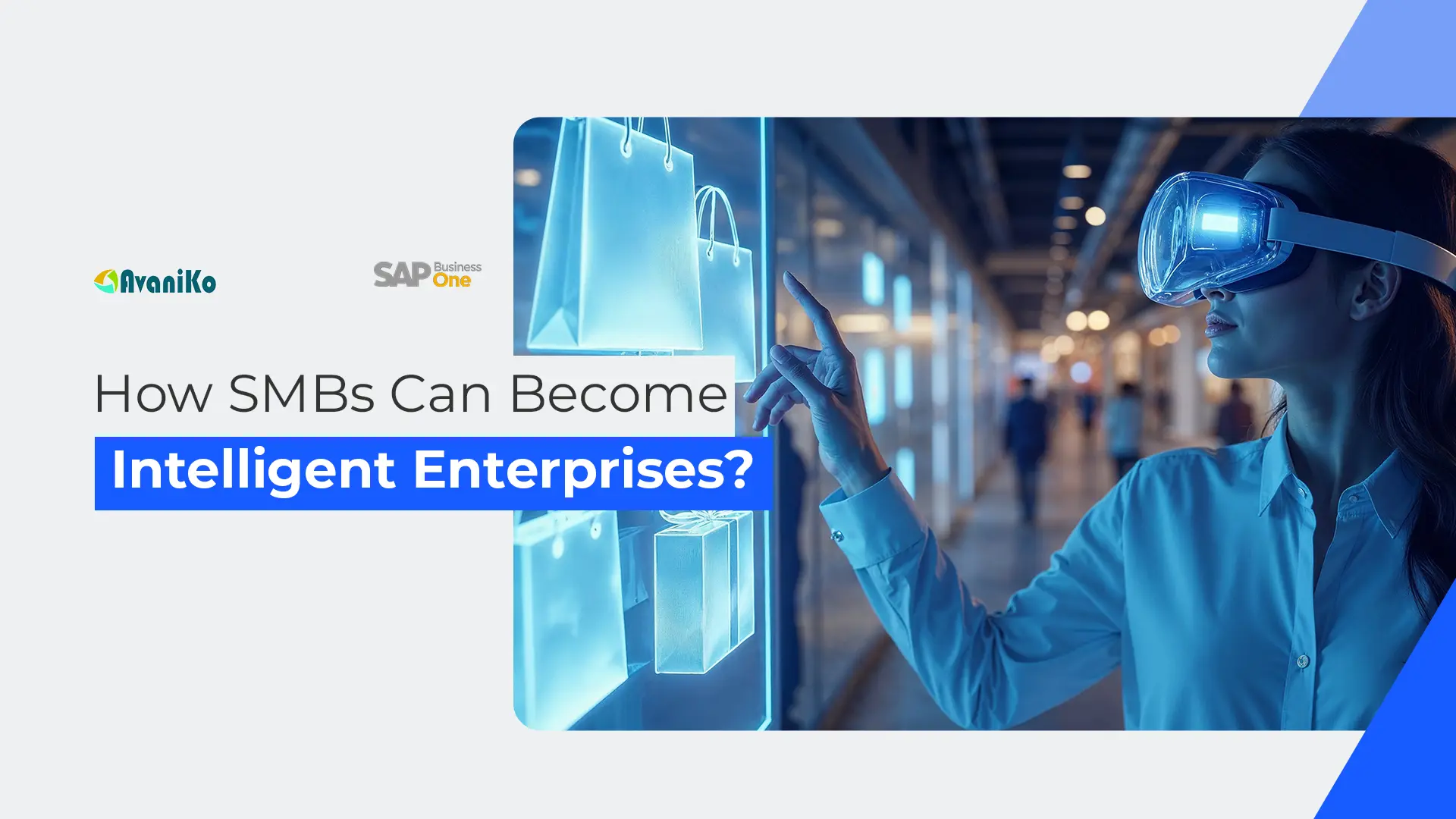 How SMBs Can Become Intelligent Enterprises?