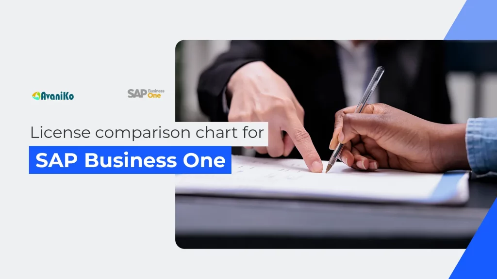 License comparison chart for SAP Business One_Avaniko